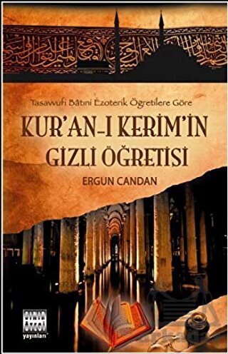 Kuran-ı Kerimin Gizli Öğretisi - 1