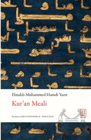 Kur’An Meali - Ketebe Yayınları