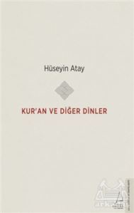Kur’An Ve Diğer Dinler - Destek Yayınları
