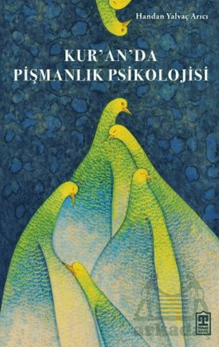 Kur’An’Da Pişmanlık Psikolojisi - Timaş Yayınları