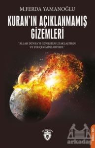 Kuran'ın Açıklanmamış Gizemleri - Dorlion Yayınevi
