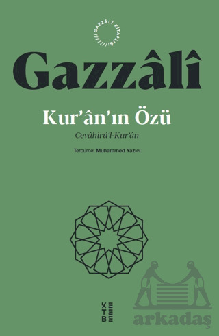 Kur’An’In Özü Cevahirü’L-Kur’An - Ketebe Yayınları
