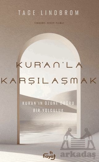 Kur’An’La Karşılaşmak - Tin Hayat