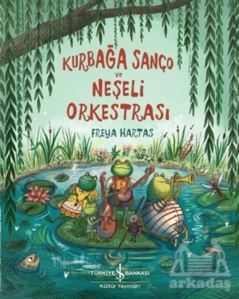 Kurbağa Sanço Ve Neşeli Orkestrası - 1