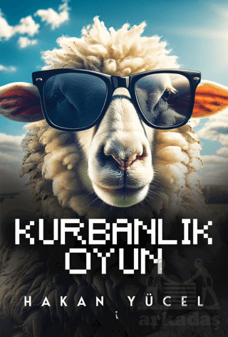 Kurbanlık Oyun - İkinci Adam Yayınları