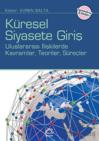 Küresel Siyasete Giriş - İletişim Yayınevi