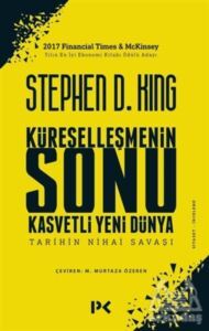 Küreselleşmenin Sonu Kasvetli Yeni Dünya - Profil Yayıncılık