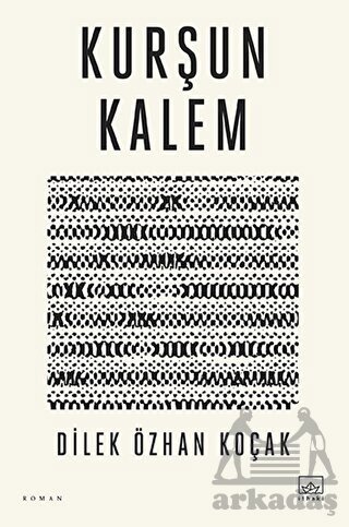 Kurşun Kalem - İthaki Yayınları