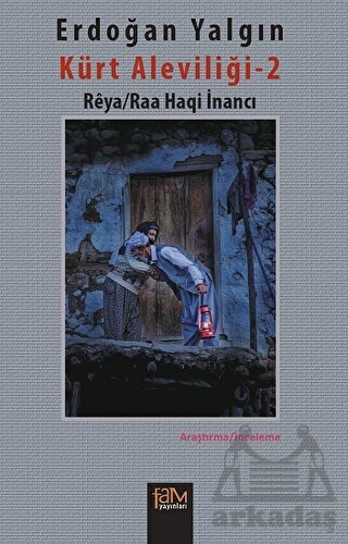 Kürt Aleviliği-2 - Fam Yayınları