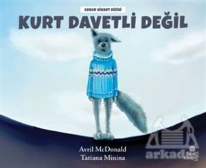 Kurt Davetli Değil - 1