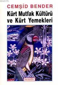 Kürt Mutfak Kültürü Ve Kürt Yemekleri - 1