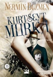 Kurt Seyt Ve Murka - 1