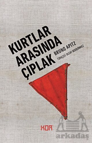 Kurtlar Arasında Çıplak - Kor Kitap