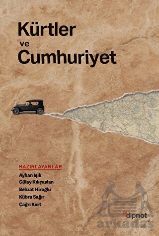 Kürtler Ve Cumhuriyet - 1