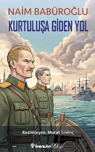 Kurtuluşa Giden Yol - İnkılap Kitabevi