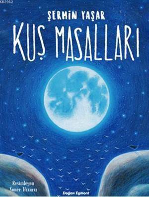 Kuş Masalları - Doğan Egmont Yayıncılık