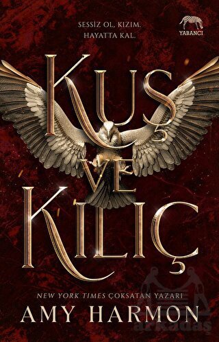 Kuş Ve Kılıç - Yabancı Yayınları