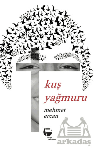 Kuş Yağmuru - 1