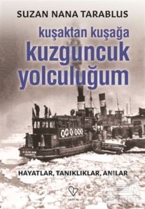 Kuşaktan Kuşağa Kuzguncuk Yolculuğum - Varlık Yayınları