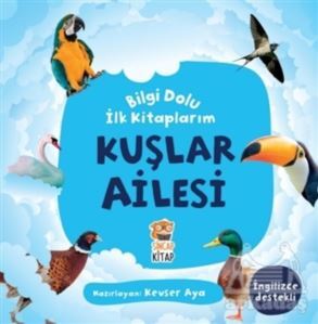 Kuşlar Ailesi - Bilgi Dolu İlk Kitaplarım - 1