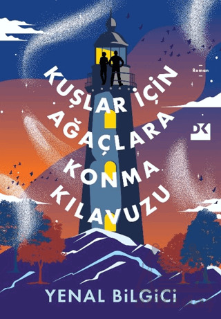 Kuşlar İçin Ağaçlara Konma Kılavuzu - 1