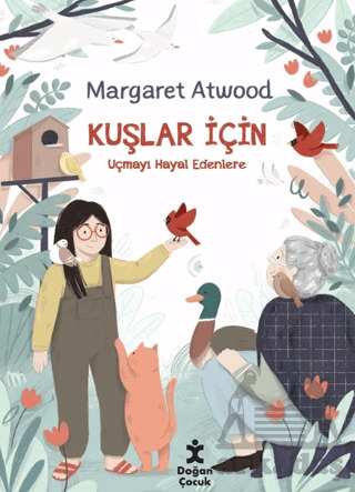 Kuşlar İçin - Doğan Çocuk