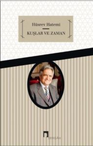 Kuşlar Ve Zaman - Dergah Yayınları