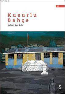 Kusurlu Bahçe - Everest Yayınları