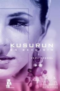 Kusurun En Sevdiğim - Edebiyatist