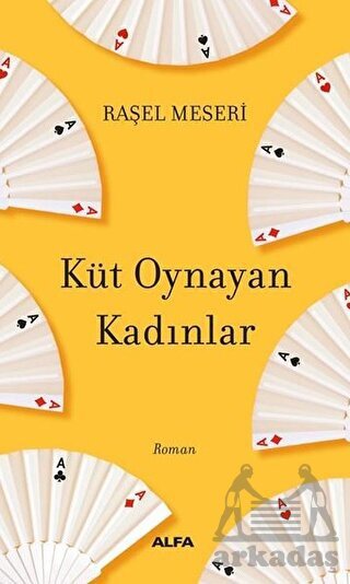 Küt Oynayan Kadınlar - Alfa Yayınları