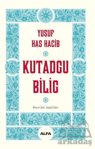 Kutadgu Bilig - Alfa Yayınları