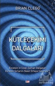 Kütleçekimi Dalgaları - 1