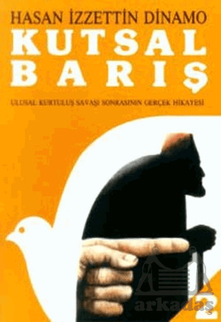 Kutsal Barış 2; Ulusal Kurtuluş Savaşı Sonrasının Gerçek Hikayesi - 1