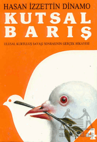 Kutsal Barış 4; Ulusal Kurtuluş Savaşı Sonrasının Gerçek Hikayesi - 1