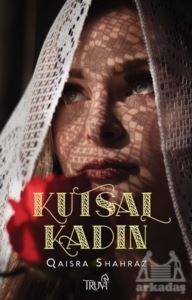 Kutsal Kadın - 1