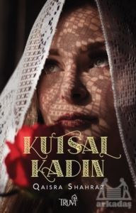 Kutsal Kadın - Truva Yayınları