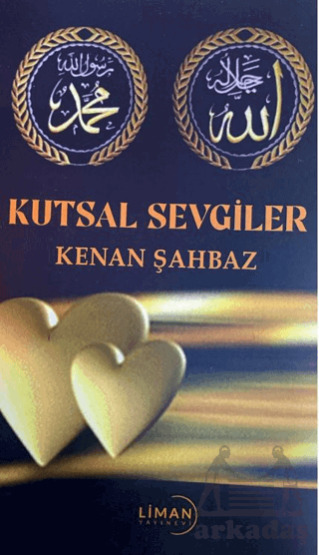 Kutsal Sevgiler - Liman Yayınevi