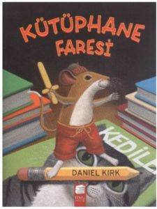 Kütüphane Faresi; Kütüphane Faresi,5-7 Yaş - Final Kültür Sanat Yayınları