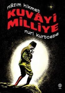 Kuvayi Milliye - Nazım Hikmet - Sia Kitap