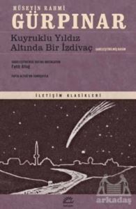 Kuyruklu Yıldız Altında Bir İzdivaç (Sadeleştirilmiş Basım) - İletişim Yayınevi