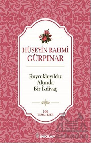 Kuyruklu Yıldız Altında Bir İzdivaç - İnkılab Yayınları