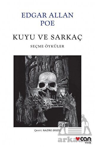 Kuyu Ve Sarkaç - Can Yayınları