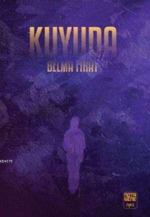Kuyuda - Nota Bene Yayınları
