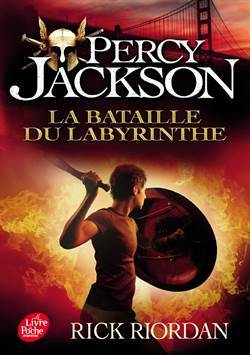 La Bataille Du Labyrinthe (Percy Jackson 4) - Le Livre de Poche Jeunesse