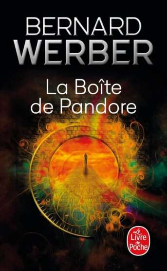 La Boîte de Pandore - Le Livre de Poche