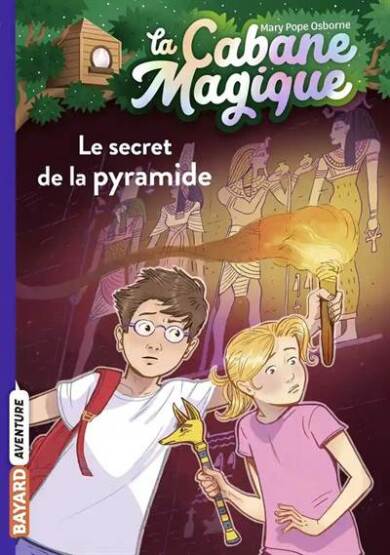 La Cabane Magique Tome 3 - Bayard