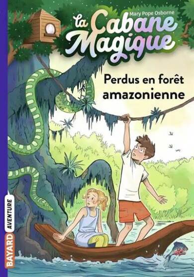 La Cabane Magique Tome 5 - Bayard