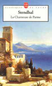 La chartreuse de Parme - Le Livre de Poche