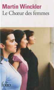La Choeur des femmes - Folio