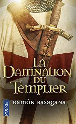 La Damnation Du Templier - Pocket FR